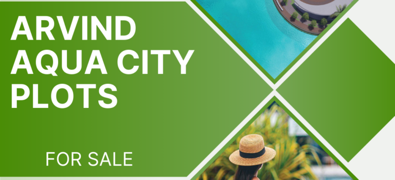 Arvind Aqua City Plots